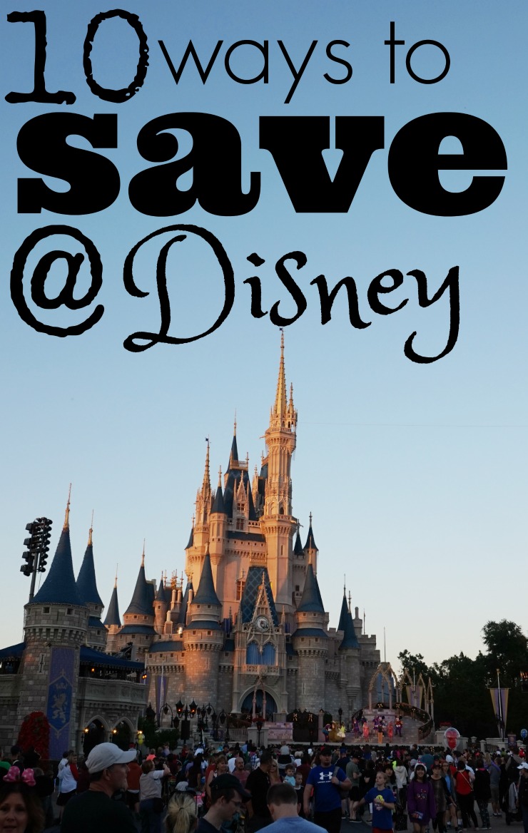 10 ways to save on your next disney vacation